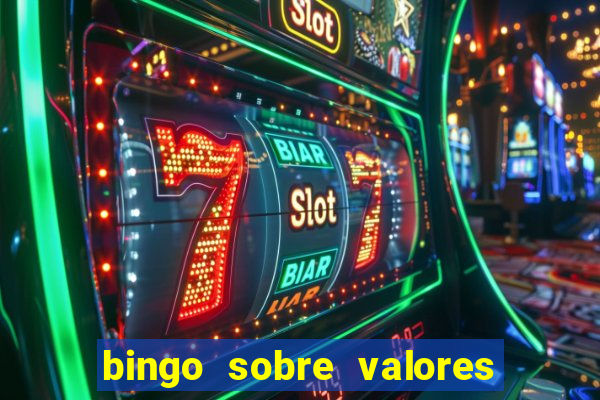 bingo sobre valores para imprimir